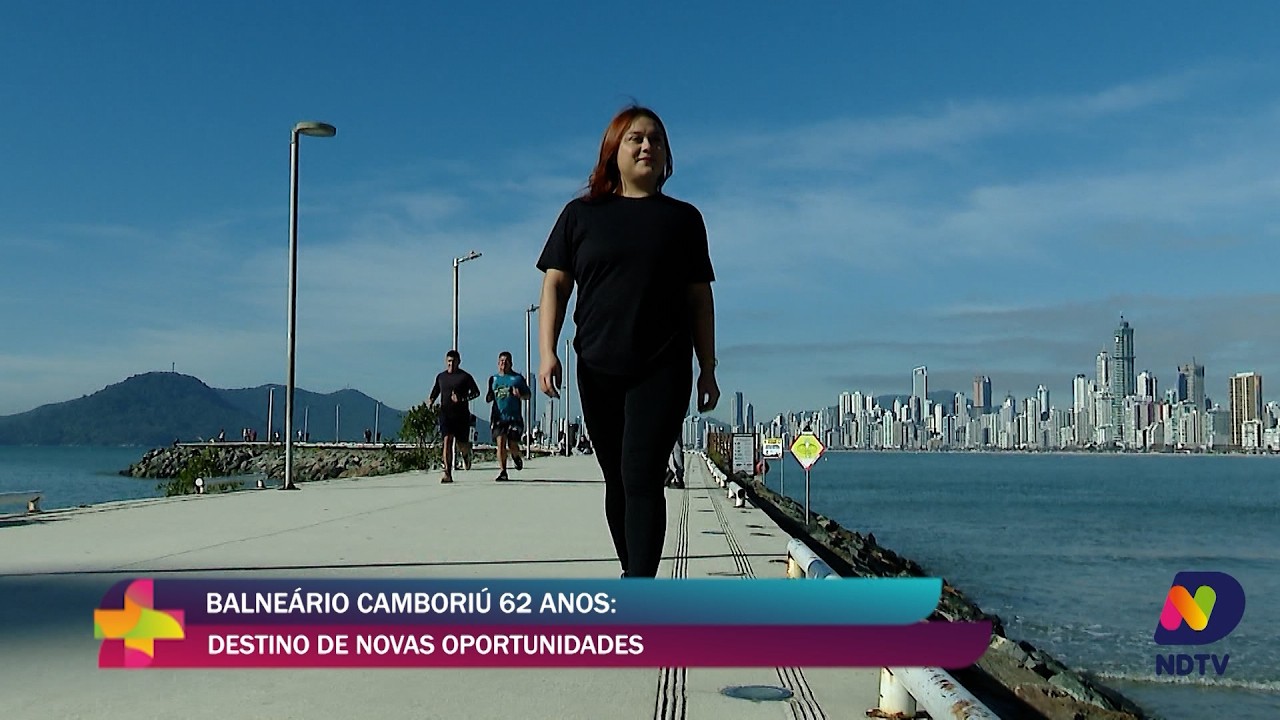 Balneário Camboriú se destaca como cidade de oportunidades
