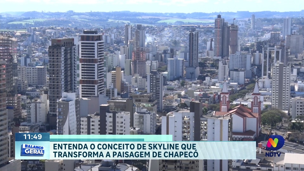 Entenda o conceito de Skyline que transforma a paisagem de Chapecó