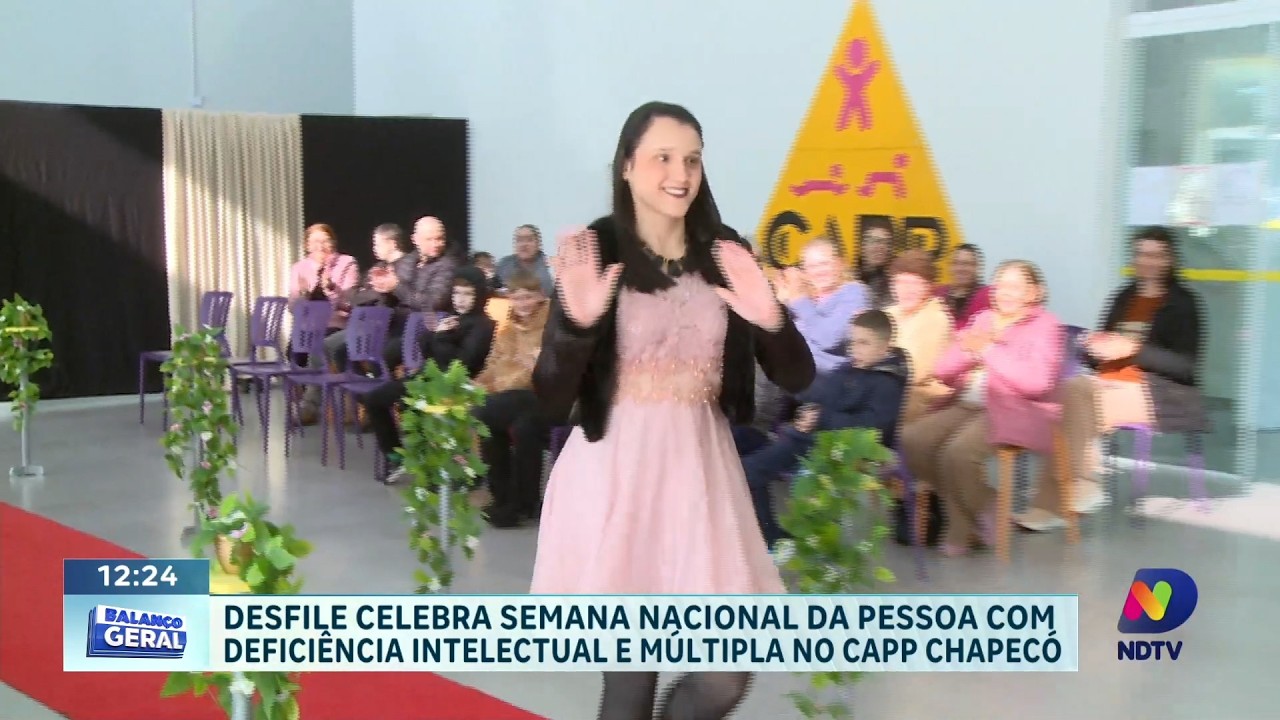 Desfile celebra semana nacional da pessoa com deficiência intelectual e múltipla no CAPP Chapecó