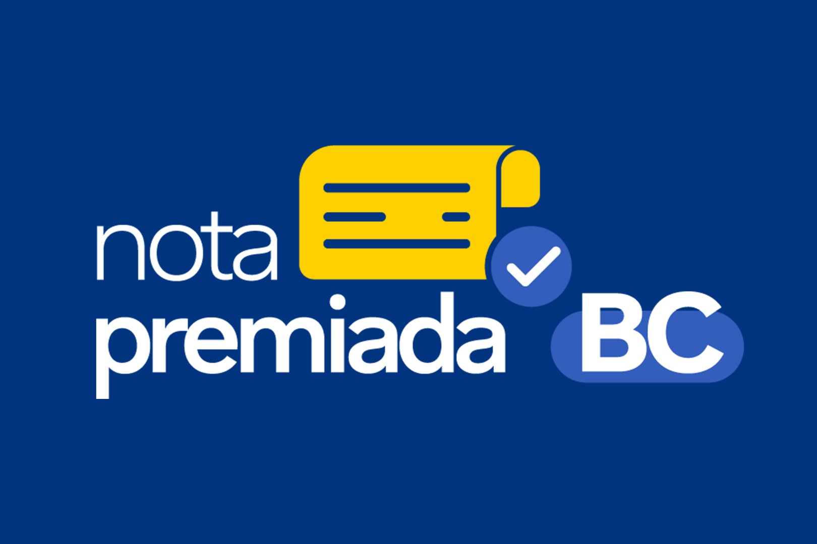 Nota Premiada BC: cadastro para concorrer a prêmios começa neste sábado