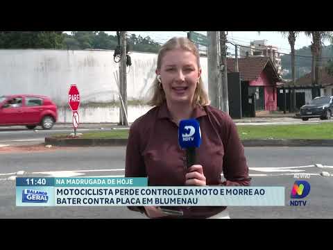 Motociclista perde controle da moto e morre ao bater contra placa de trânsito em Blumenau