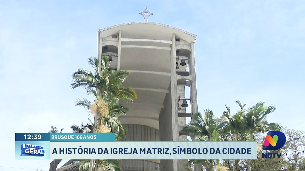 Igreja Matriz mantém viva a história de Brusque há 154 anos