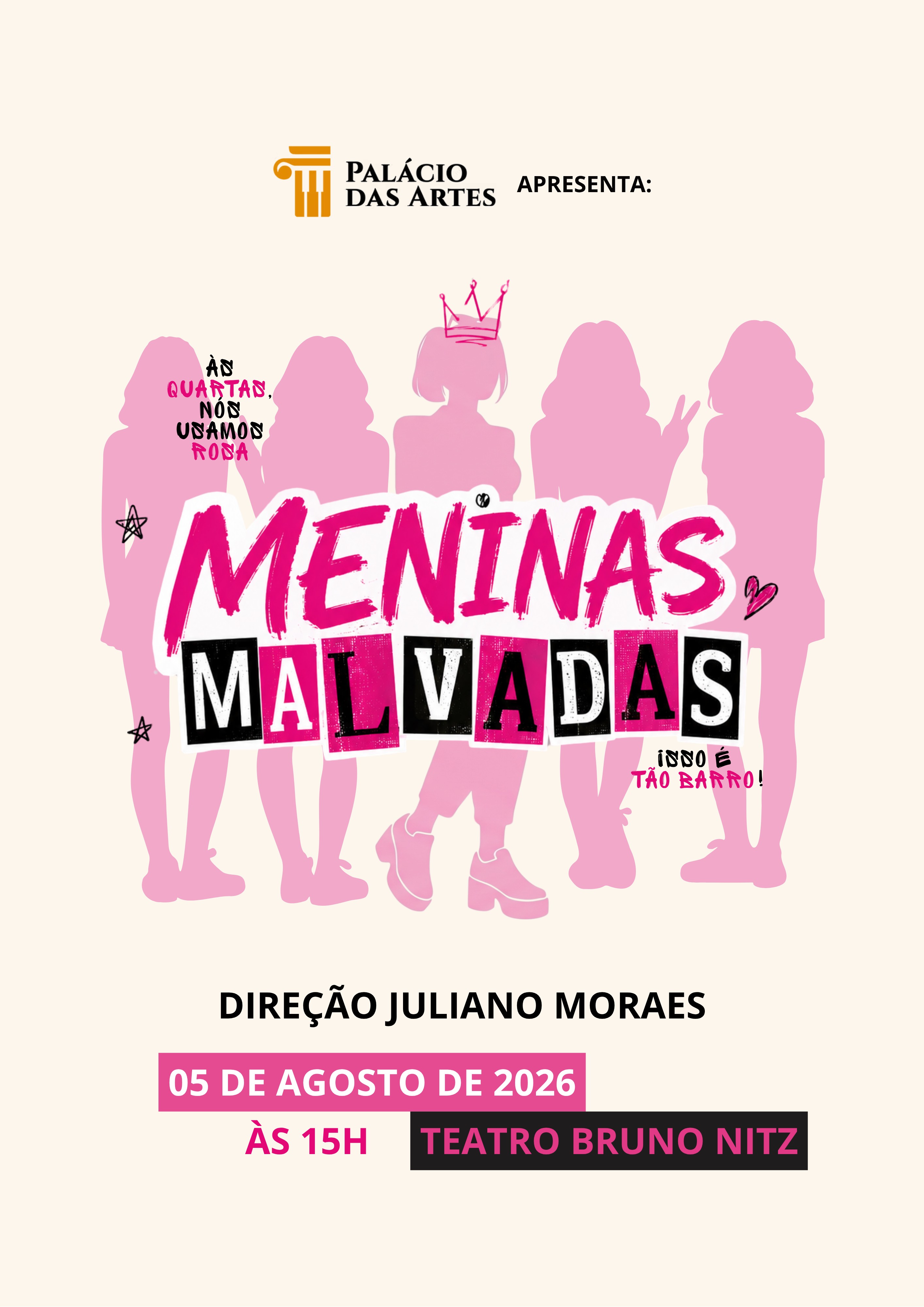 Espetáculo “Meninas Malvadas” será apresentado no Teatro Bruno Nitz nesta quarta-feira