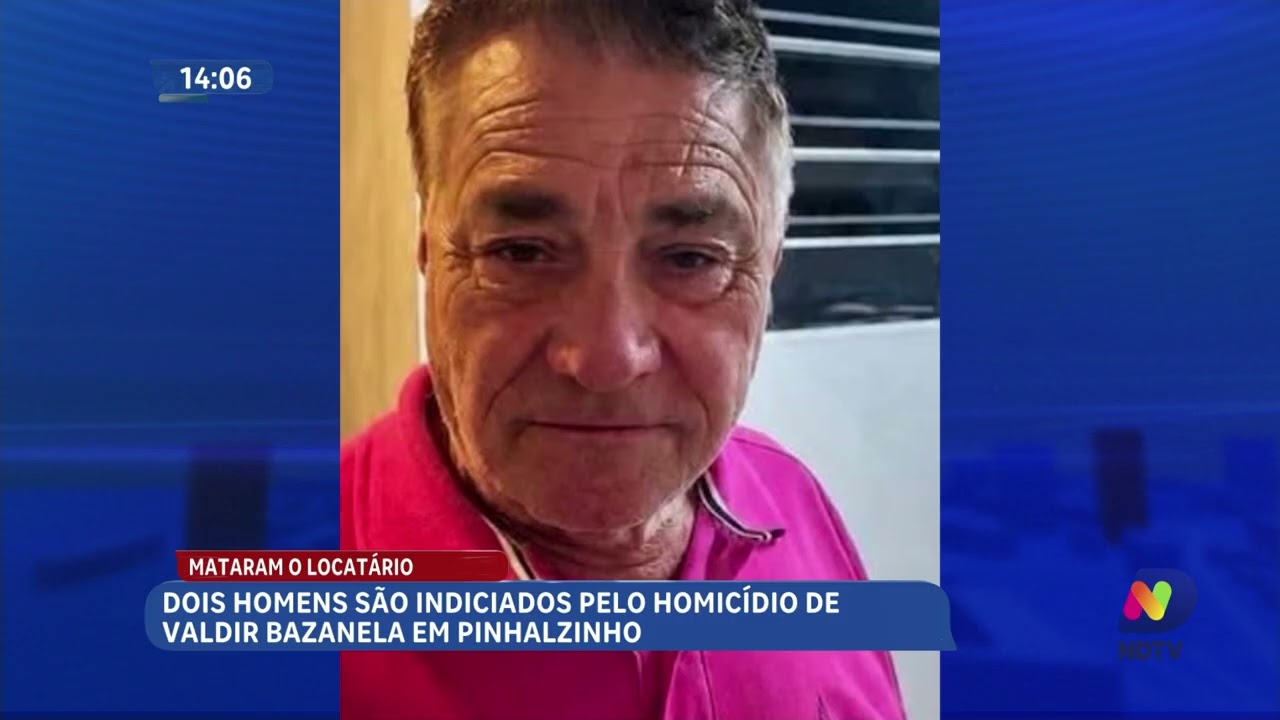 Caso Valdir Bazanela: suspeitos são indiciados por homicídio em SC