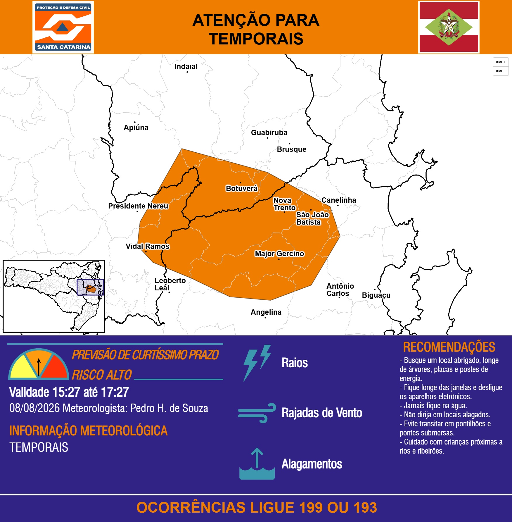 ATENÇÃO - 08/08 15:27 - TEMPORAIS com RAIOS, RAJADAS DE VENTO e ALAGAMENTOS nas próximas 2 horas - Secretaria de Estado da Proteção e Defesa Civil de Santa Catarina