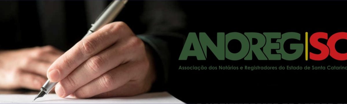 Anoreg/SC: segurança sem burocracia | ND Mais