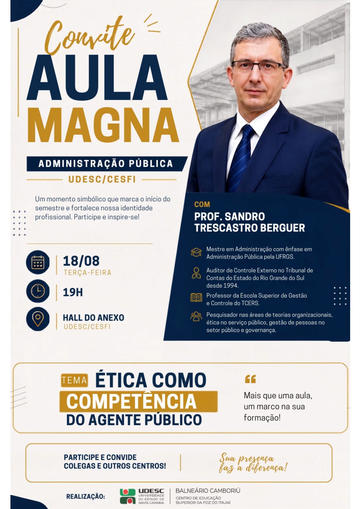 Notícia - Udesc Balneário Camboriú promove aula magna de Administração Pública