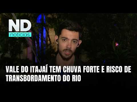 Chuva faz Rio Itajaí-Açu subir e aumenta risco de transbordamento