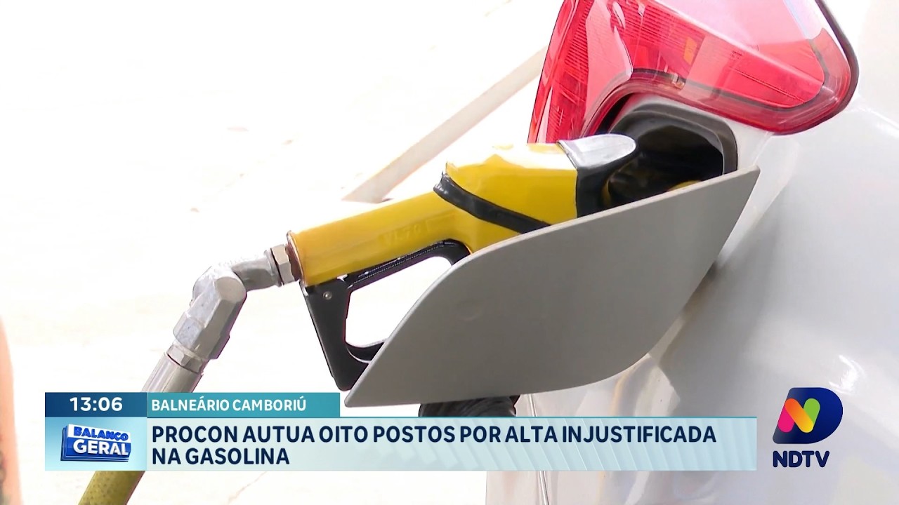 Oito postos são autuados por aumento injustificado da gasolina em BC