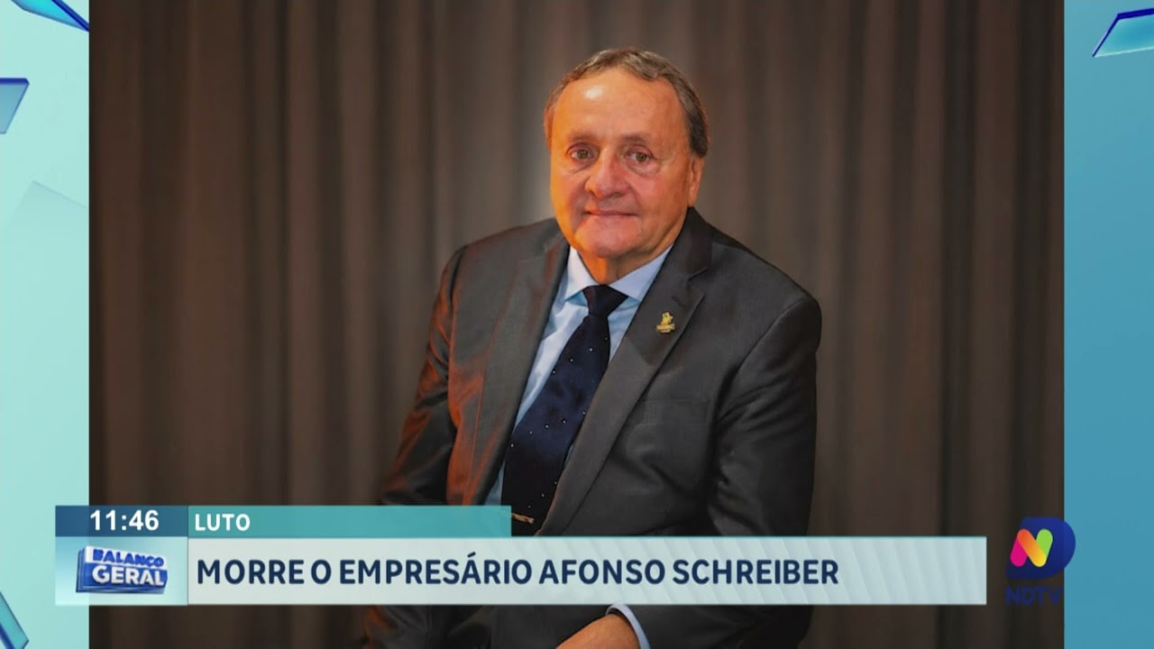 Luto: morre o empresário Afonso Schreiber