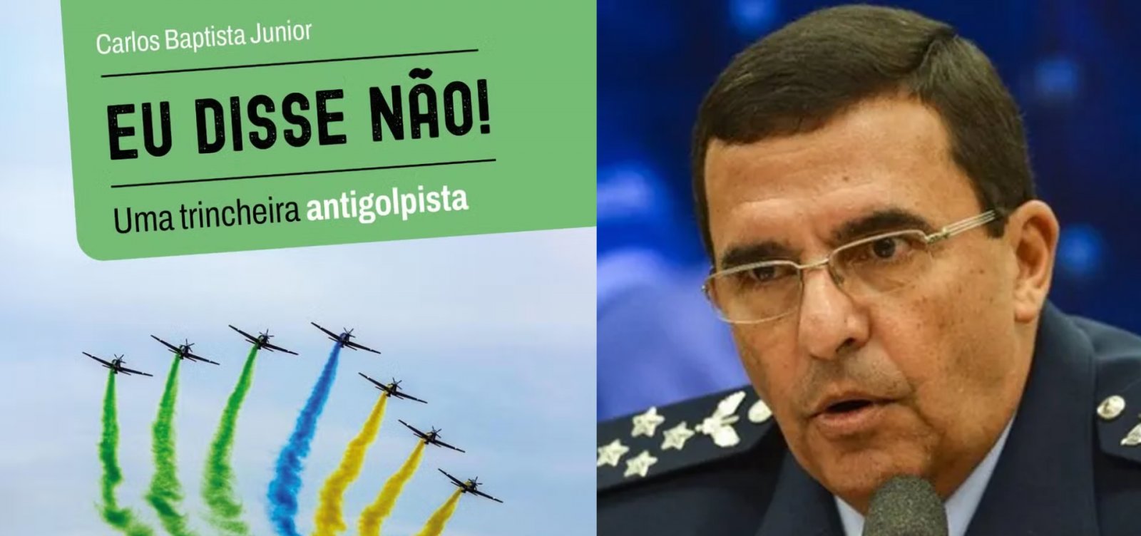 Ex-comandante da FAB no governo Bolsonaro fala das tentivas golpistas de Bolsonaro
