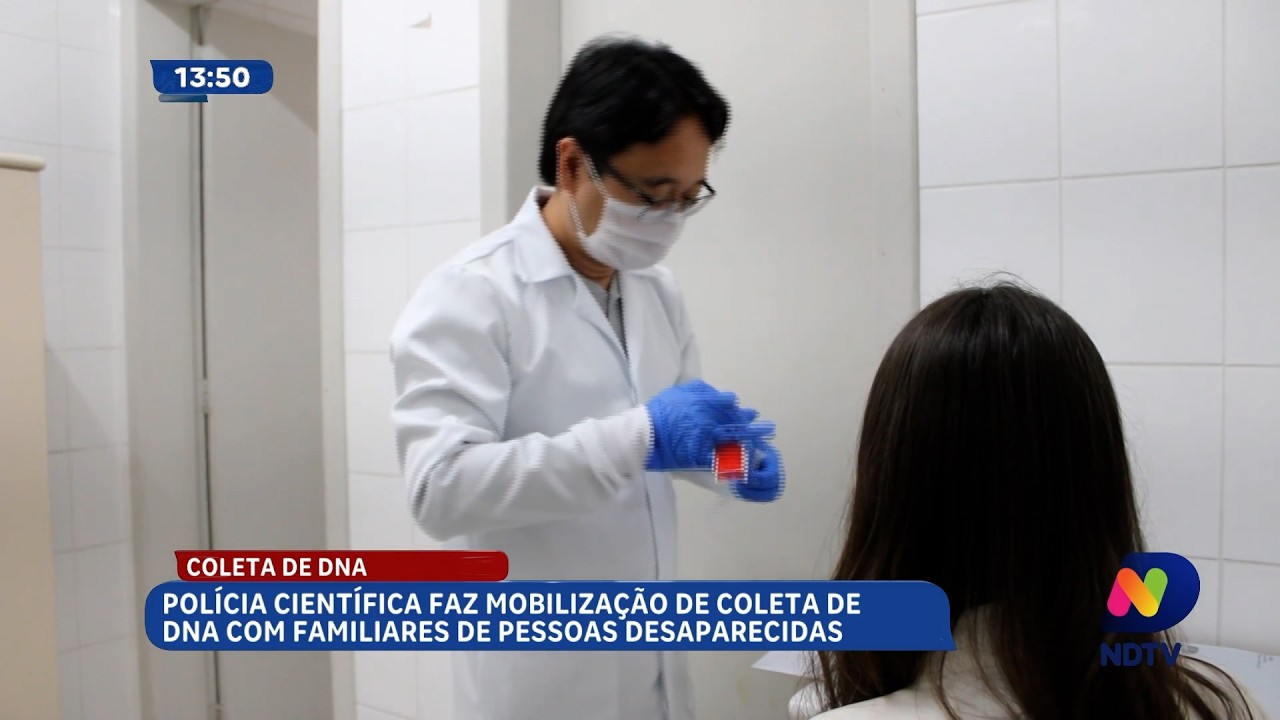 Polícia Científica realiza coleta de DNA de familiares de desaparecidos