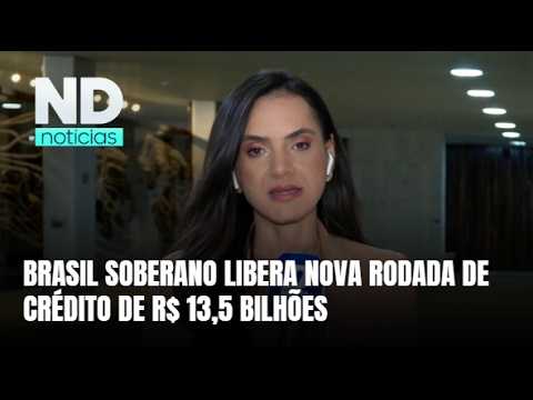 Brasil Soberano terá nova rodada de crédito para empresas afetadas pelo tarifaço