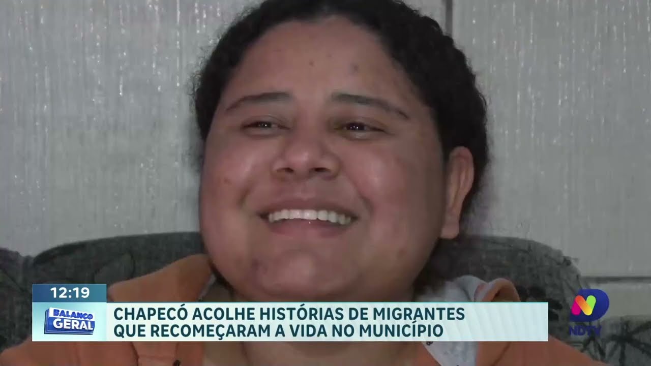 Migrantes encontram em Chapecó espaço para recomeçar e prosperar