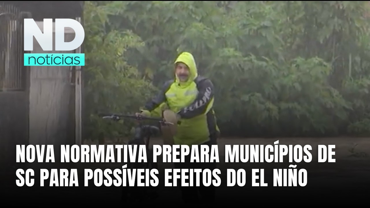 Governo de SC publica norma para prevenir impactos do El Niño