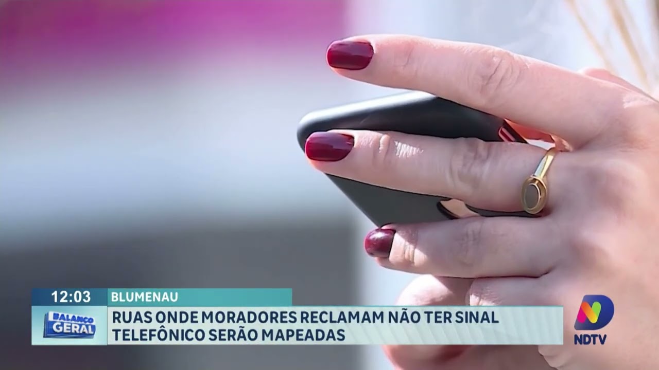 Blumenau: ruas onde moradores reclamam não ter sinal telefônico serão mapeadas.