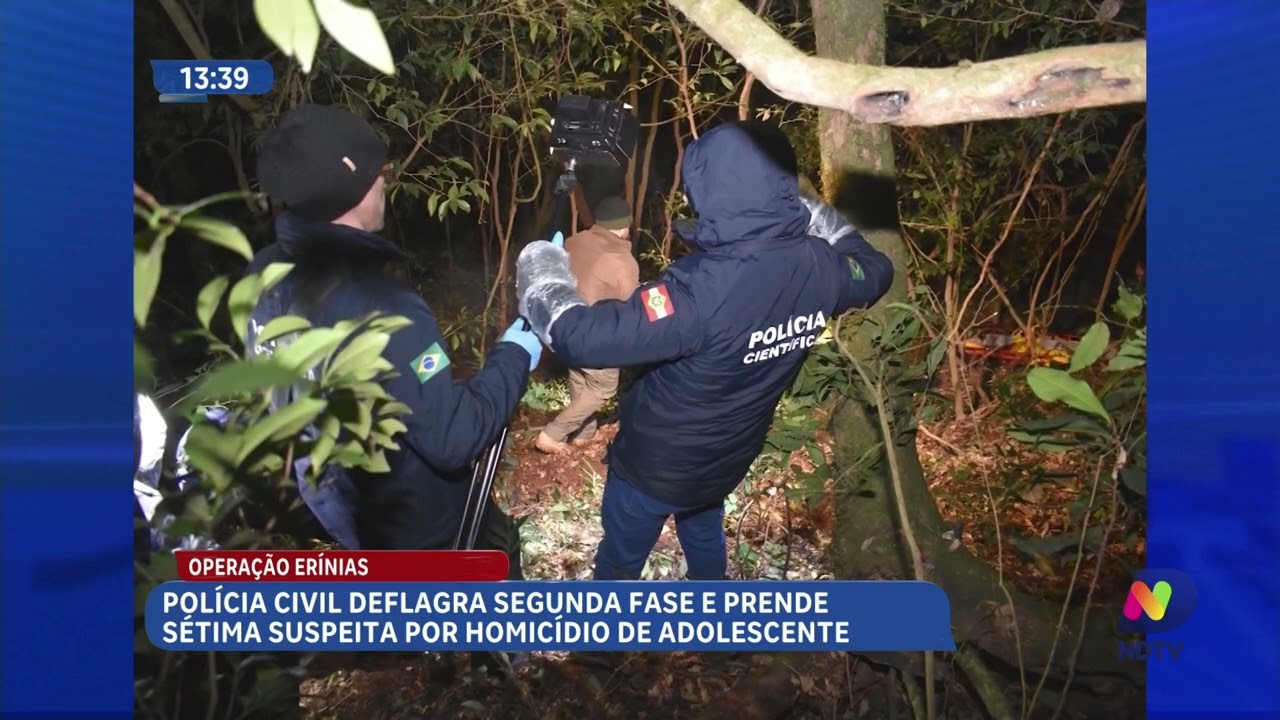Operação Erínias: sétima suspeita é presa por morte de adolescente