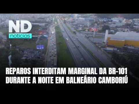 Motoristas enfrentam bloqueio na marginal da BR-101 em Balneário Camboriú