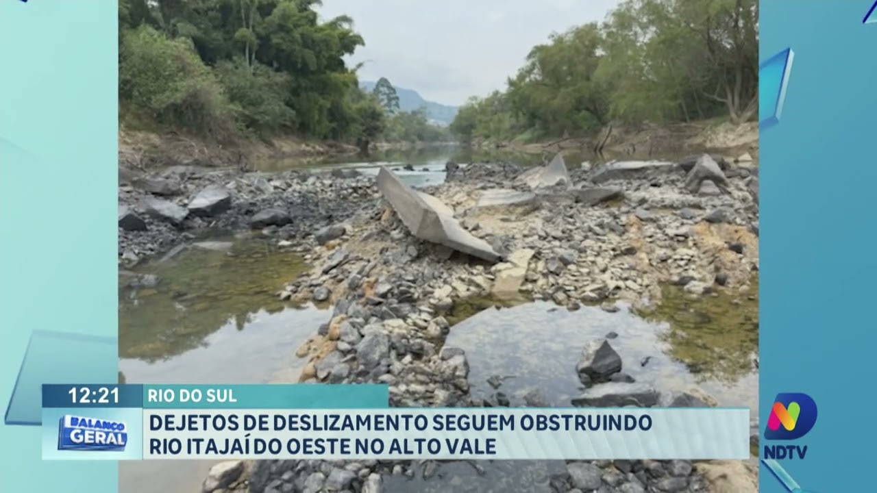 Rio do Sul: dejetos de deslizamento seguem obstruindo Rio Itajaí do Oeste no Alto Vale