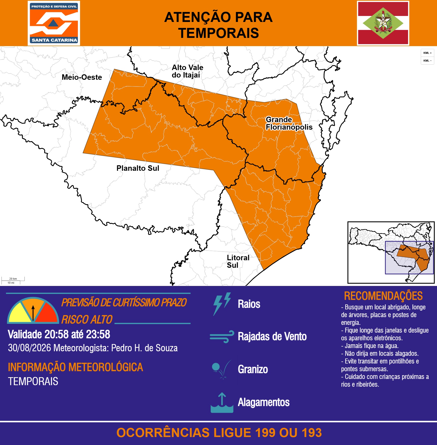 ATENÇÃO - 30/08 20:58 - TEMPORAIS com RAIOS, RAJADAS DE VENTO, GRANIZO e ALAGAMENTOS nas próximas 3 horas - Secretaria de Estado da Proteção e Defesa Civil de Santa Catarina