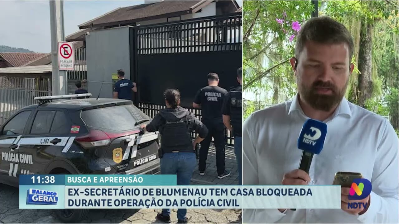 Ex-secretário de Blumenau tem casa bloqueada durante operação da Polícia Civil