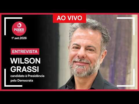 Ao vivo: Poder Entrevista com Wilson Grassi