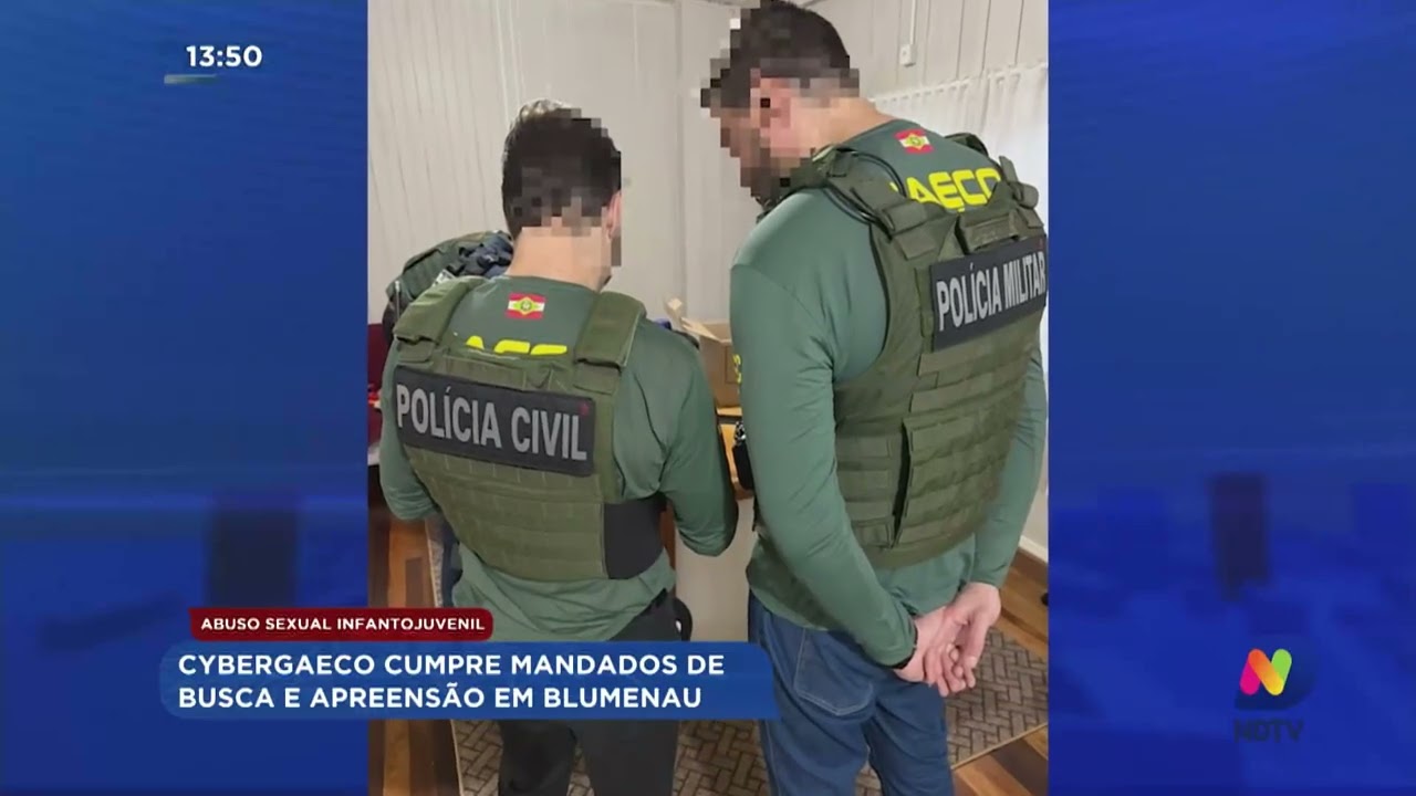 Abuso sexual infantojuvenil: Cybergaeco cumpre mandados de busca e apreensão em Blumenau