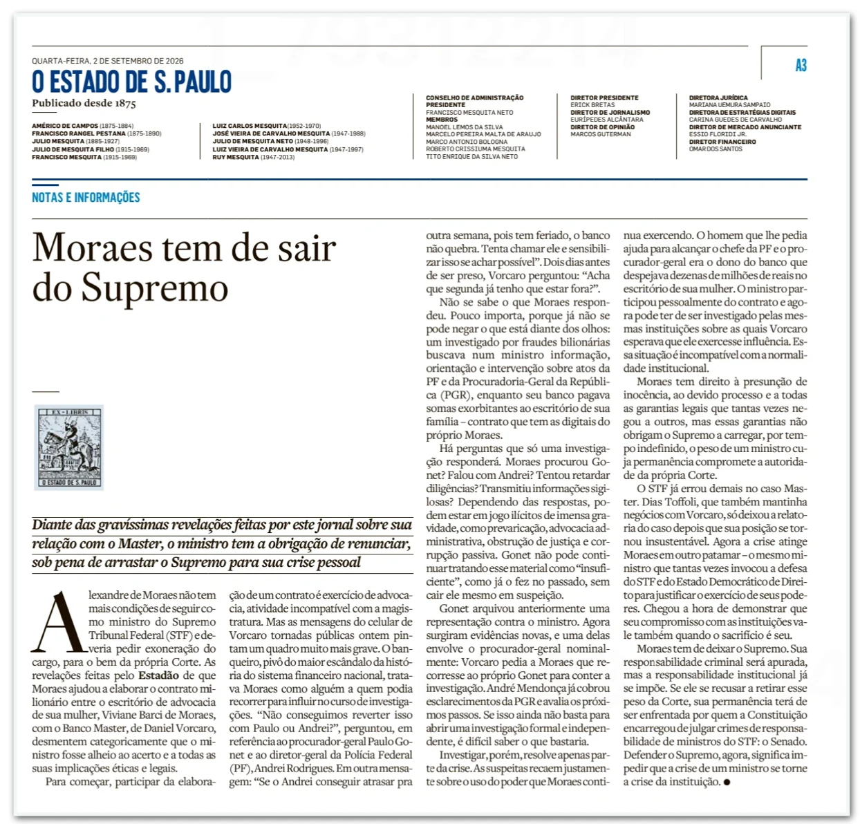 “Estadão”, “Folha” e “Globo” defendem saída de Moraes do Supremo