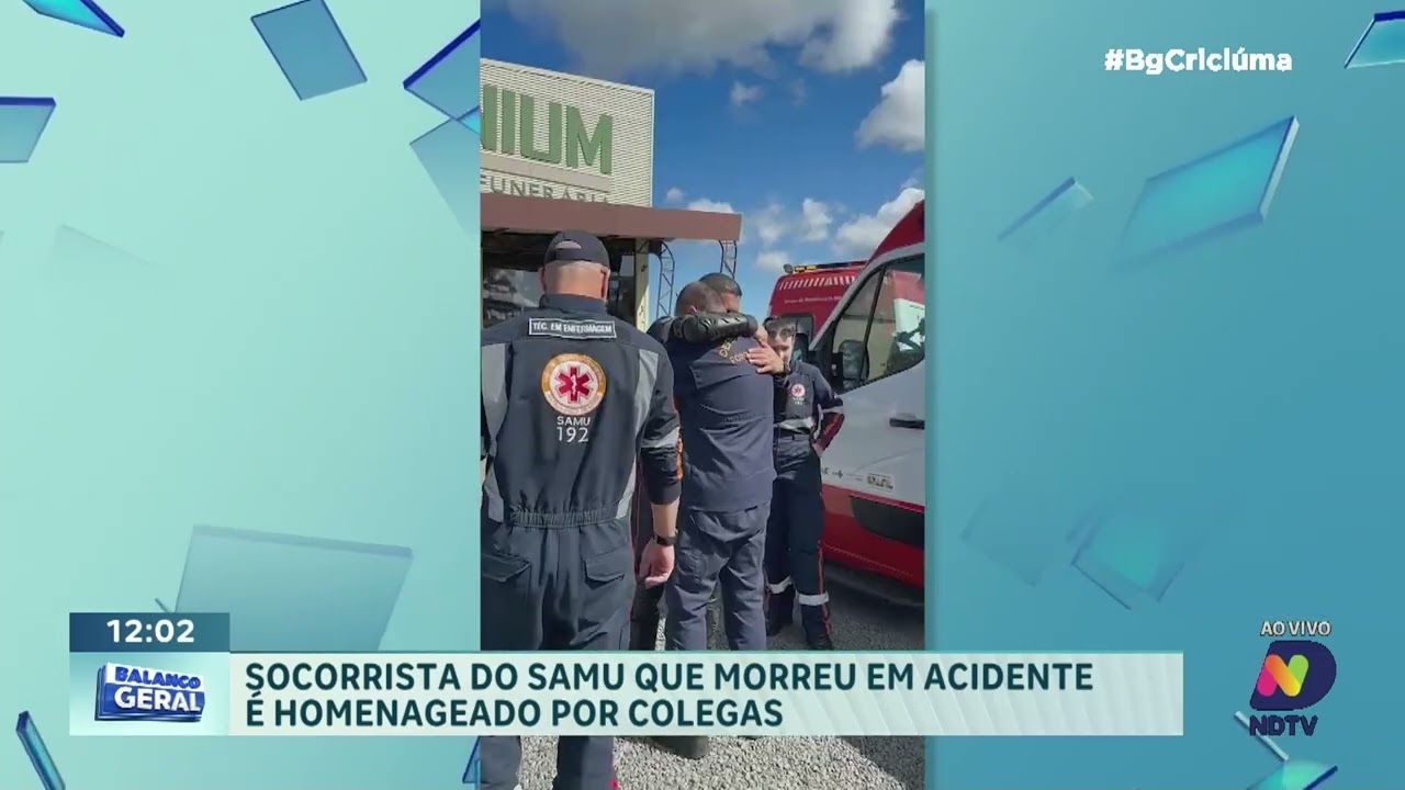 Socorrista do Samu de Forquilhinha é homenageado em despedida