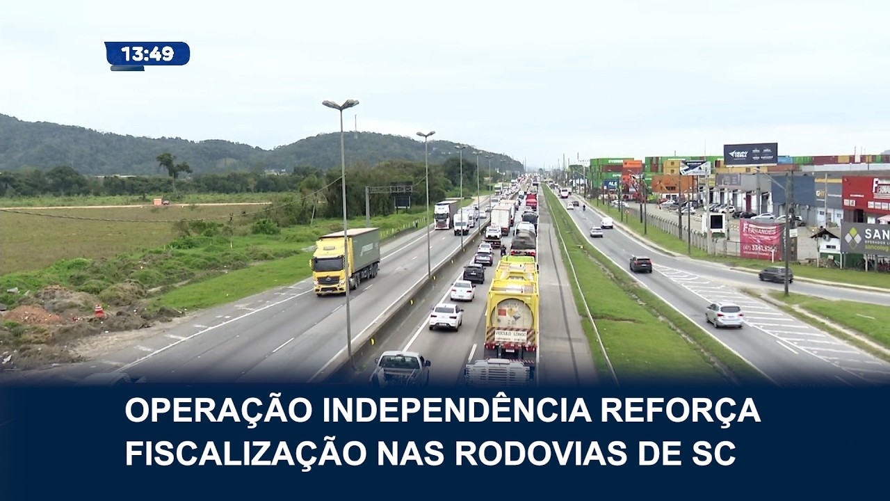 Operação Independência reforça fiscalização nas rodovias de SC
