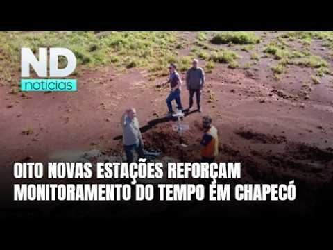 Chapecó instala oito estações para monitorar o tempo e prevenir riscos